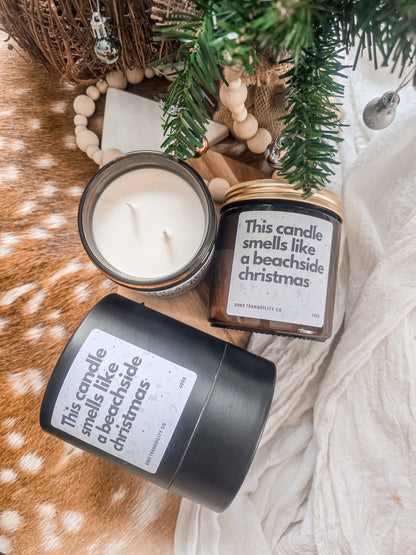 CHRISTMAS SCENTED CANDLE - THIS CANDLE SMELLS LIKE A BEACH CHRISTMAS